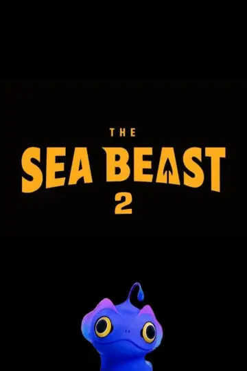 The Sea Beast 2 постер