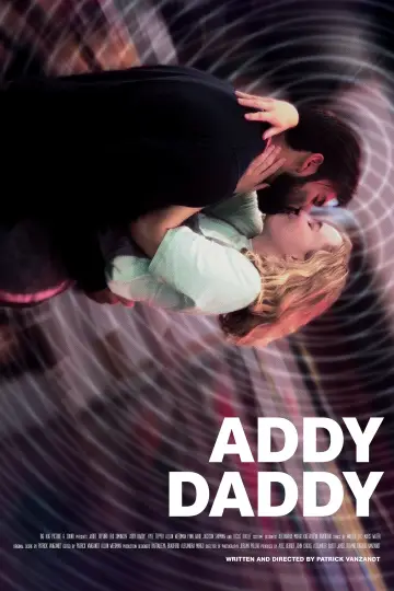 Постер до фильму"Addy Daddy" #1118705