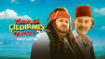 Задник до фільму "Türkler Çıldırmış Olmalı 2: Mavi Vatan" #1009499
