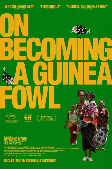 Постер до фильму"On Becoming a Guinea Fowl" #637250