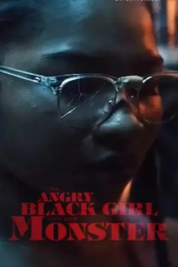 Постер до фильму"The Angry Black Girl and Her Monster" #1029380