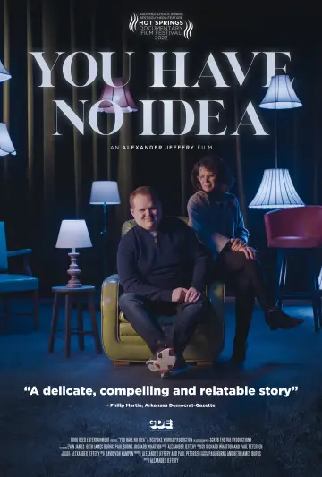 Постер до фільму "You Have No Idea" #1051093