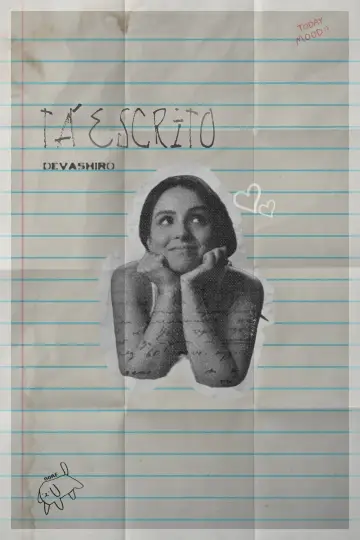 Постер до фильму"Tá Escrito" #405414