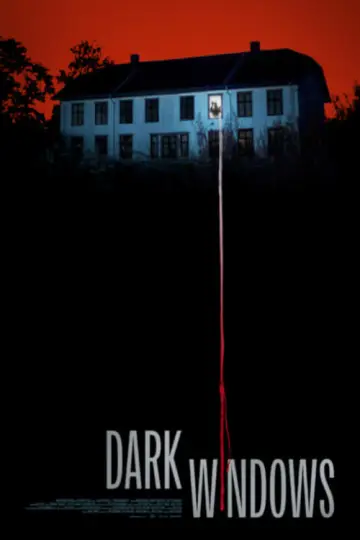 Постер до фильму"Dark Windows" #197924