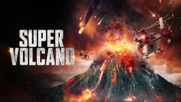Задник до фільму "Super Volcano" #1645996