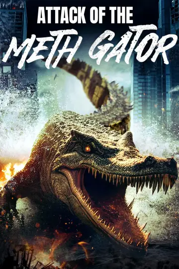 Постер до фильму"Attack of the Meth Gator" #657480