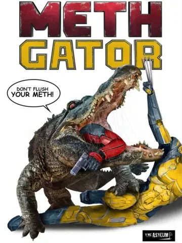 Постер до фильму"Attack of the Meth Gator" #657481