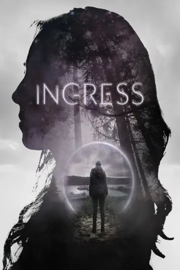 Постер до фільму "Ingress" #1050703