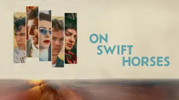 Задник до фильму"On Swift Horses" #616197