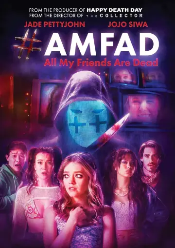 Постер до фільму "#AMFAD: All My Friends Are Dead" #806035