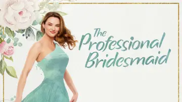 Задник до фильму"The Professional Bridesmaid" #1111954