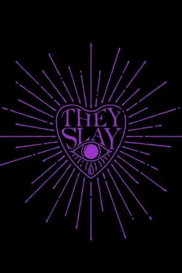 They Slay постер