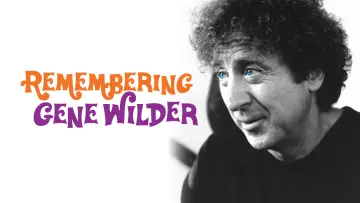 Задник до фильму"Remembering Gene Wilder" #1074056