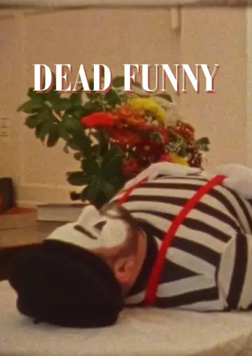 Постер до фильму"Dead Funny" #1149106
