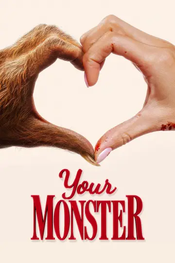 Постер до фильму"Your Monster" #683849