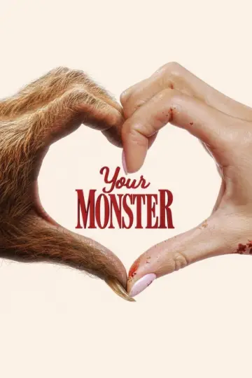 Постер до фильму"Your Monster" #683860