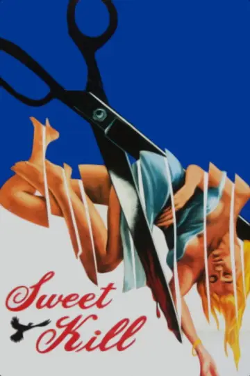 Sweet Kill постер