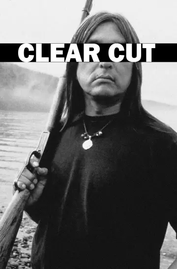 Постер до фильму"Clearcut" #714301