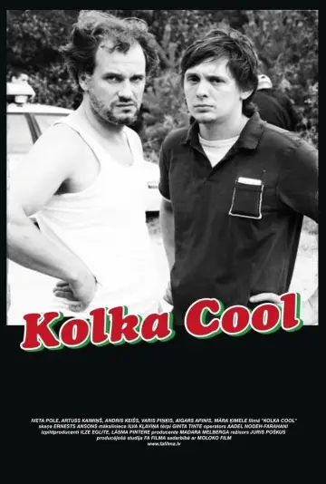 Постер до фильму"Kolka Cool" #1145340
