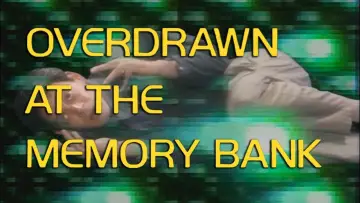 Задник до фильму"Overdrawn at the Memory Bank" #1067890