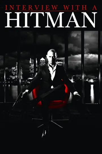 Постер до фильму"Interview with a Hitman" #1032420