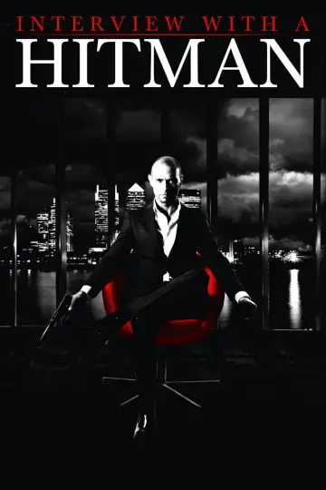 Постер до фильму"Interview with a Hitman" #1032422