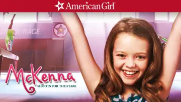 Задник до фильму"An American Girl: McKenna Shoots for the Stars" #1171020