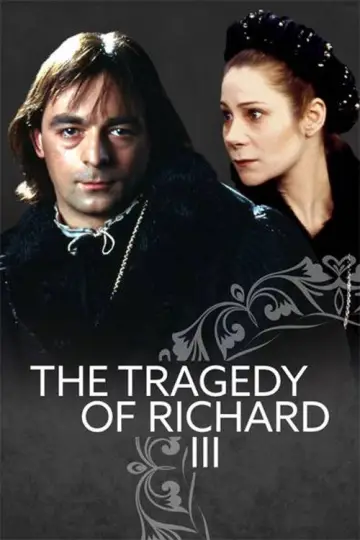 The Tragedy of Richard III постер