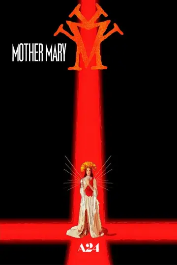 Постер до фильму"Mother Mary" #815030