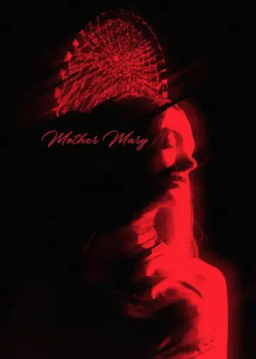 Постер до фильму"Mother Mary" #815038