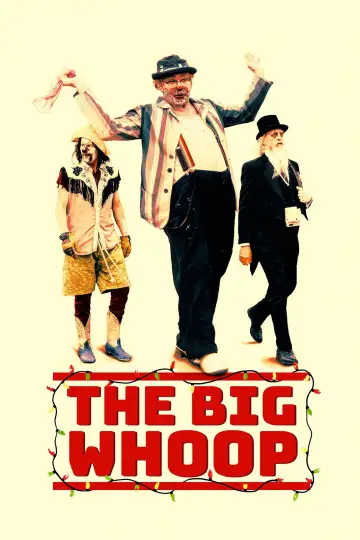 The Big Whoop постер