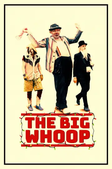 Постер до фильму"The Big Whoop" #862182