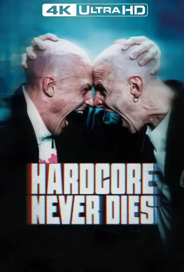 Постер до фільму "Hardcore Never Dies" #448952