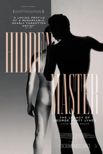Постер до фільму "Hidden Master: The Legacy of George Platt Lynes" #1112196