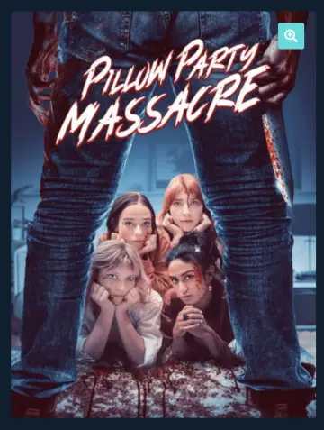 Постер до фільму "Pillow Party Massacre" #506413