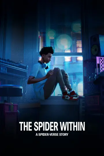 Постер до фильму"The Spider Within: A Spider-Verse Story" #1082540