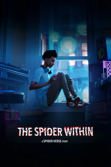 Постер до фильму"The Spider Within: A Spider-Verse Story" #1082541