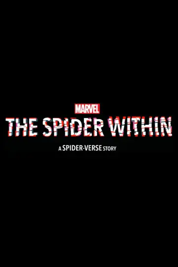 Постер до фільму "The Spider Within: A Spider-Verse Story" #1567490