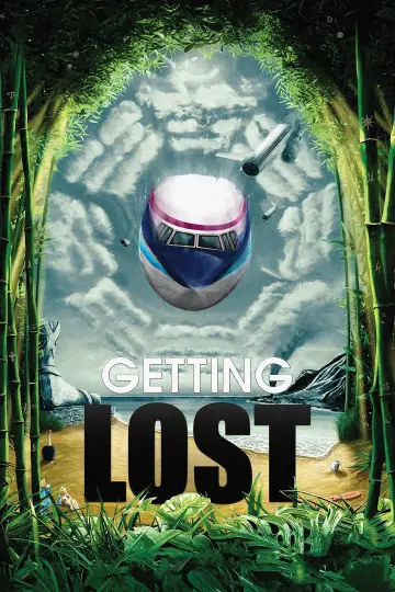 Постер до фильму"Getting LOST" #1175711