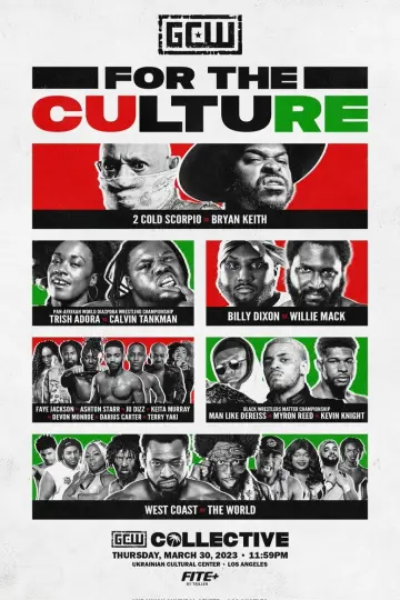 GCW For the Culture 2023 постер