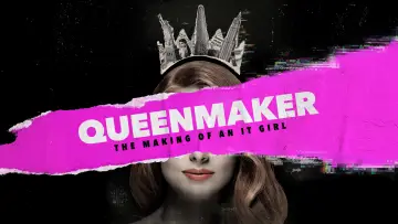 Задник до фільму "Queenmaker: The Making of an It Girl" #1850758