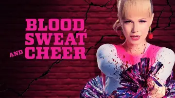 Задник до фильму"Blood, Sweat and Cheer" #1078256