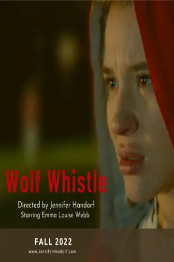 Wolf Whistle постер