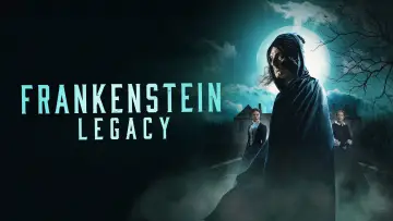 Задник до фільму "Frankenstein: Legacy" #660608