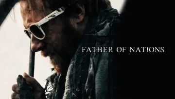 Задник до фільму "Father of Nations" #1054503