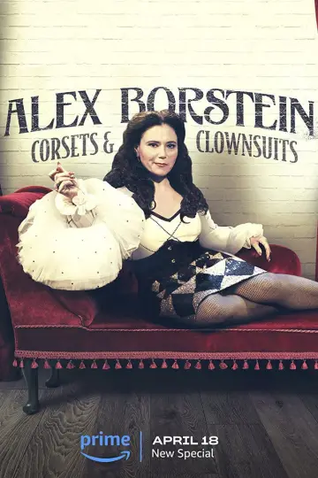Постер до фільму "Alex Borstein: Corsets & Clown Suits" #1522172