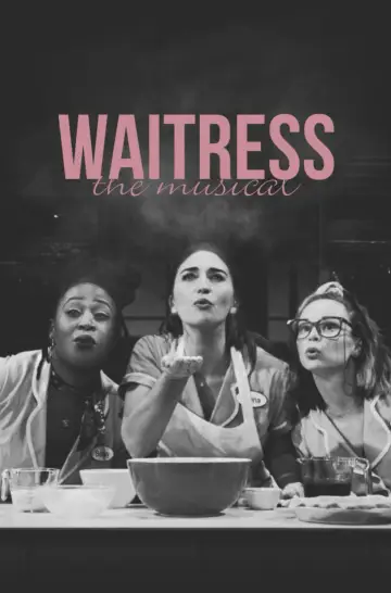 Постер до фильму"Waitress: The Musical" #1016013