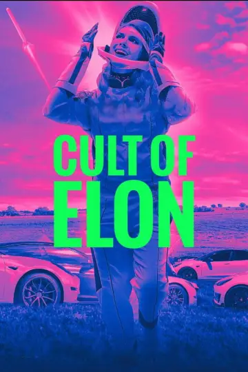 Постер до фильму"VICE News Presents: Cult of Elon" #1156703