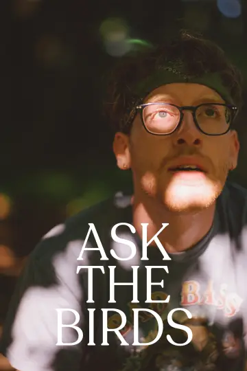Ask The Birds постер