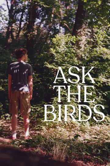 Постер до фільму "Ask The Birds" #468585